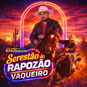SERESTA DO RAPOZÃO VAQUERO CD NOVO 2026