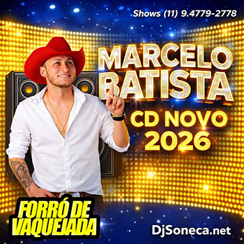MARCELO BATISTA CD NOVO 2026