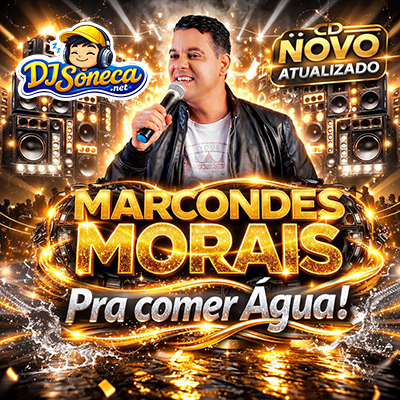 MARCONDES MORAIS CD NOVO 2026 PRA COMER ÁGUA