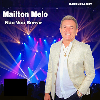 MAILTON MELO