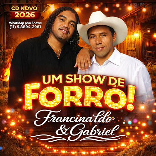 FRANCINALDO E GABRIEL CD NOVO SÓ NO XOTÃO 2026