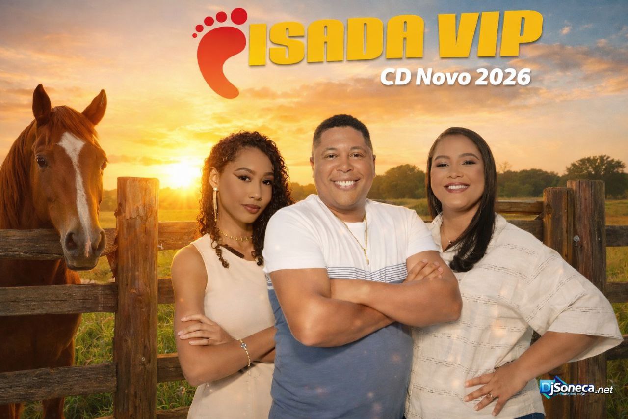 PISADA VIP CD NOVO 2026